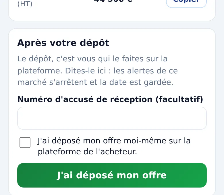 Après le dépôt : le numéro d’accusé de réception et « J’ai déposé mon offre ».
